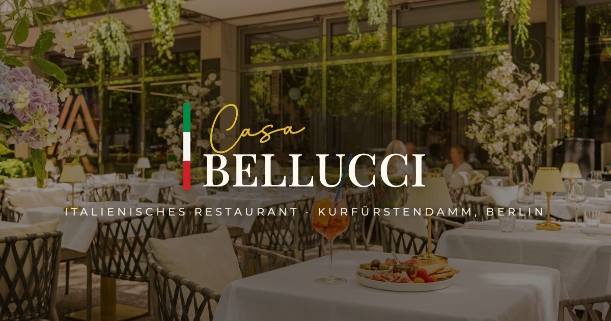 Casa Bellucci · Italian restaurant Berlin